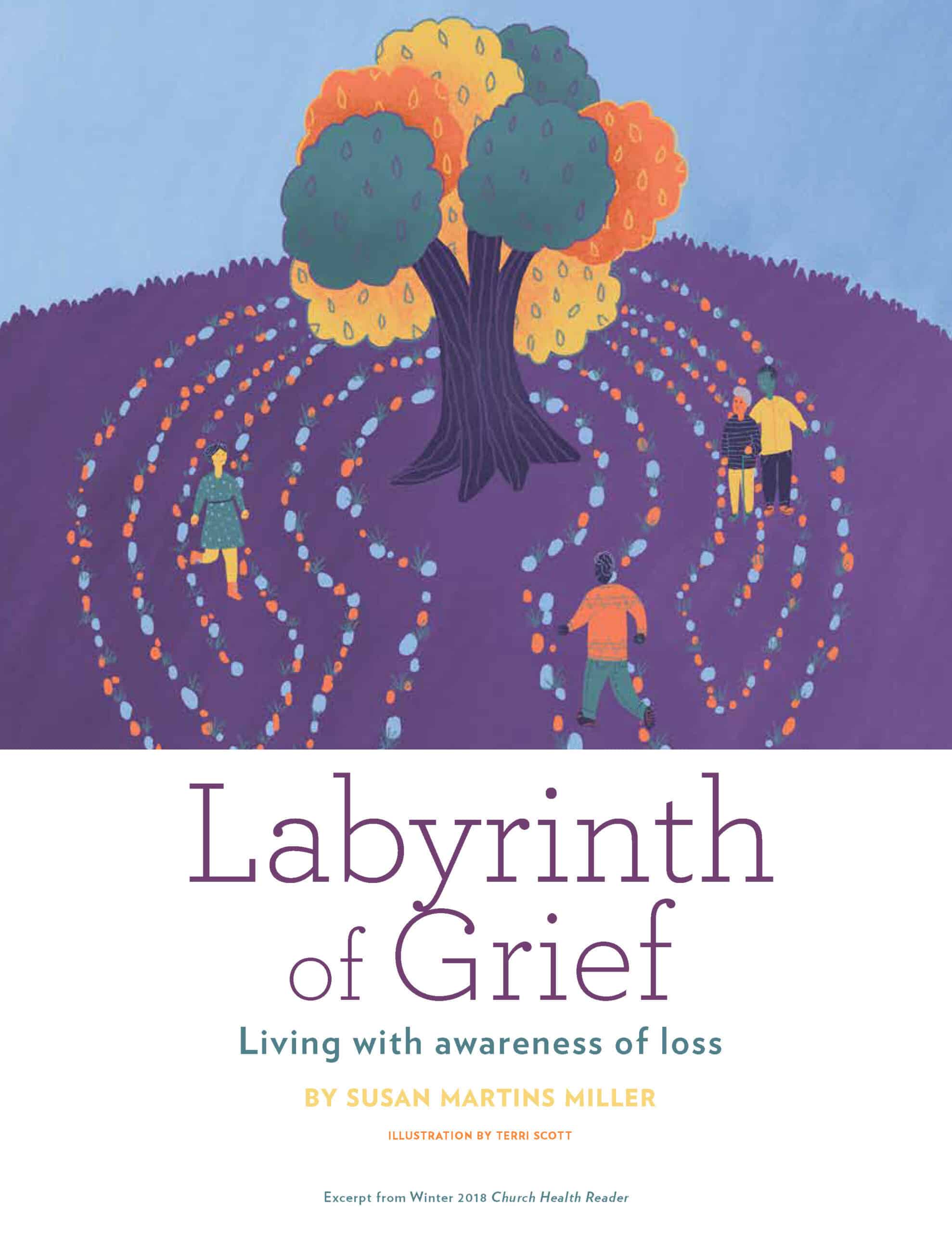 You are currently viewing Labyrinth of Grief: Living with Awareness of Loss